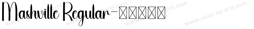 Mashville Regular字体转换